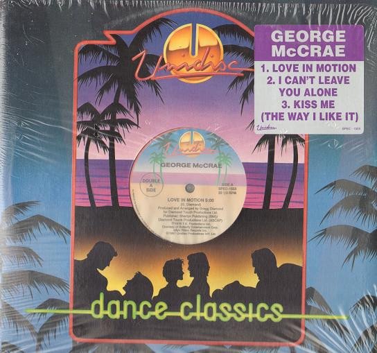 George Mccrae – Love In Motion / I Can’t Leave You Alone / Kiss Me