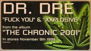 Dr. Dre – Fuck You / Xxplosive