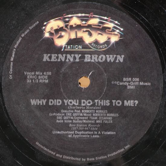 Kenny Brown – Why Did You Do This To Me?
