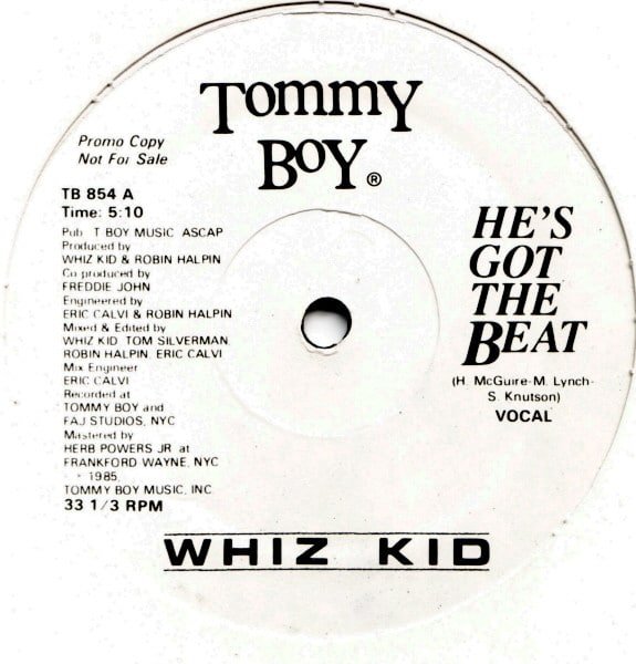 Whiz Kid – He’s Got The Beat