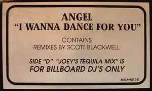 Angel  – I Wanna Dance For You
