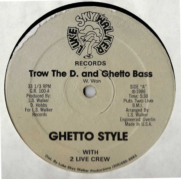 Ghetto Style With 2 Live Crew – Trow The D. And Ghetto Bass