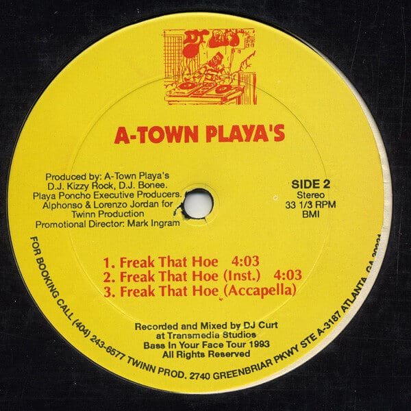A-Town Playa's – A-Town Drop / Twinn Production / Freak That Hoe