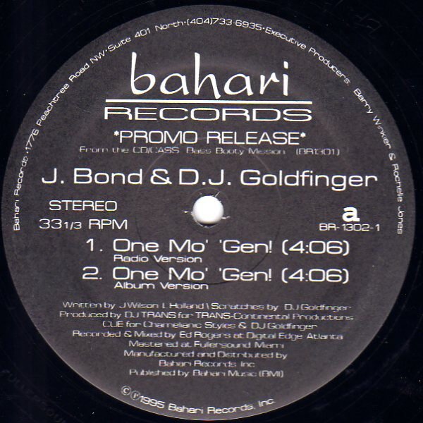 J. Bond & DJ Goldfinger– One Mo Gen