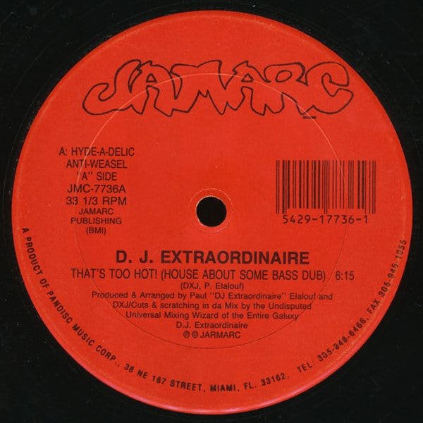 D.J. Extraordinaire – That's Too Hot