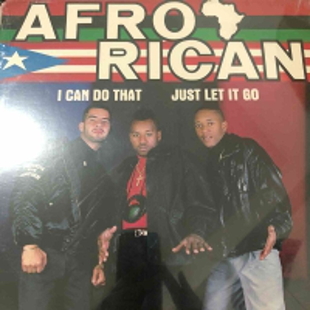 Afro-Rican – I Can Do That / Let It Go