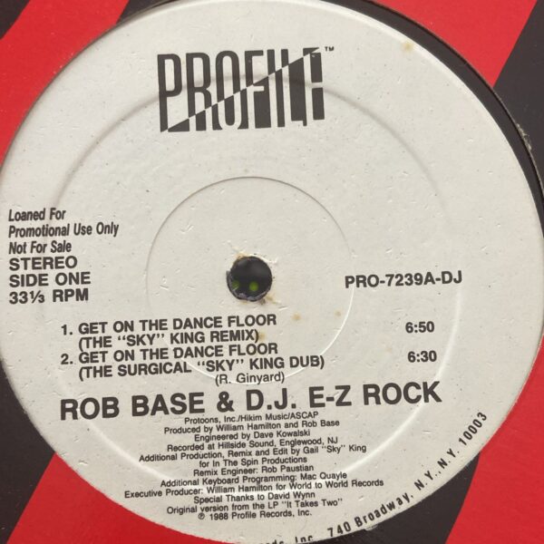Rob Base & D.J. E-Z Rock – Get On The Dance Floor