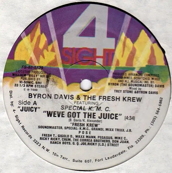 Byron Davis & The Fresh Krew Feat Special K.M.C. – We've Got The Juice - Imagem 3