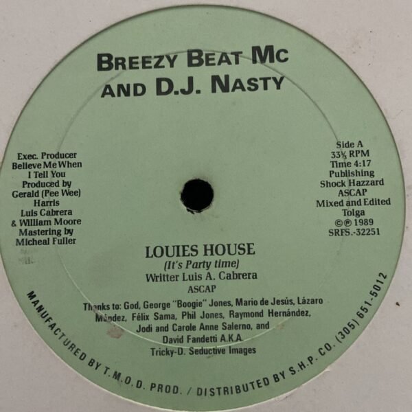 Breezy Beat MC And D.J. Nasty – Louies House / Party Time