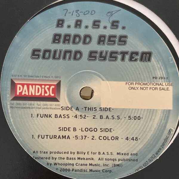 B.A.S.S. – Badd Ass Sound System