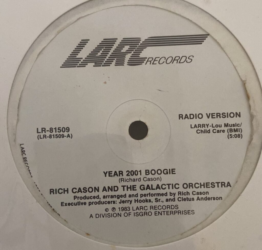 Rich Cason And The Galactic Orchestra – Year 2001 Boogie