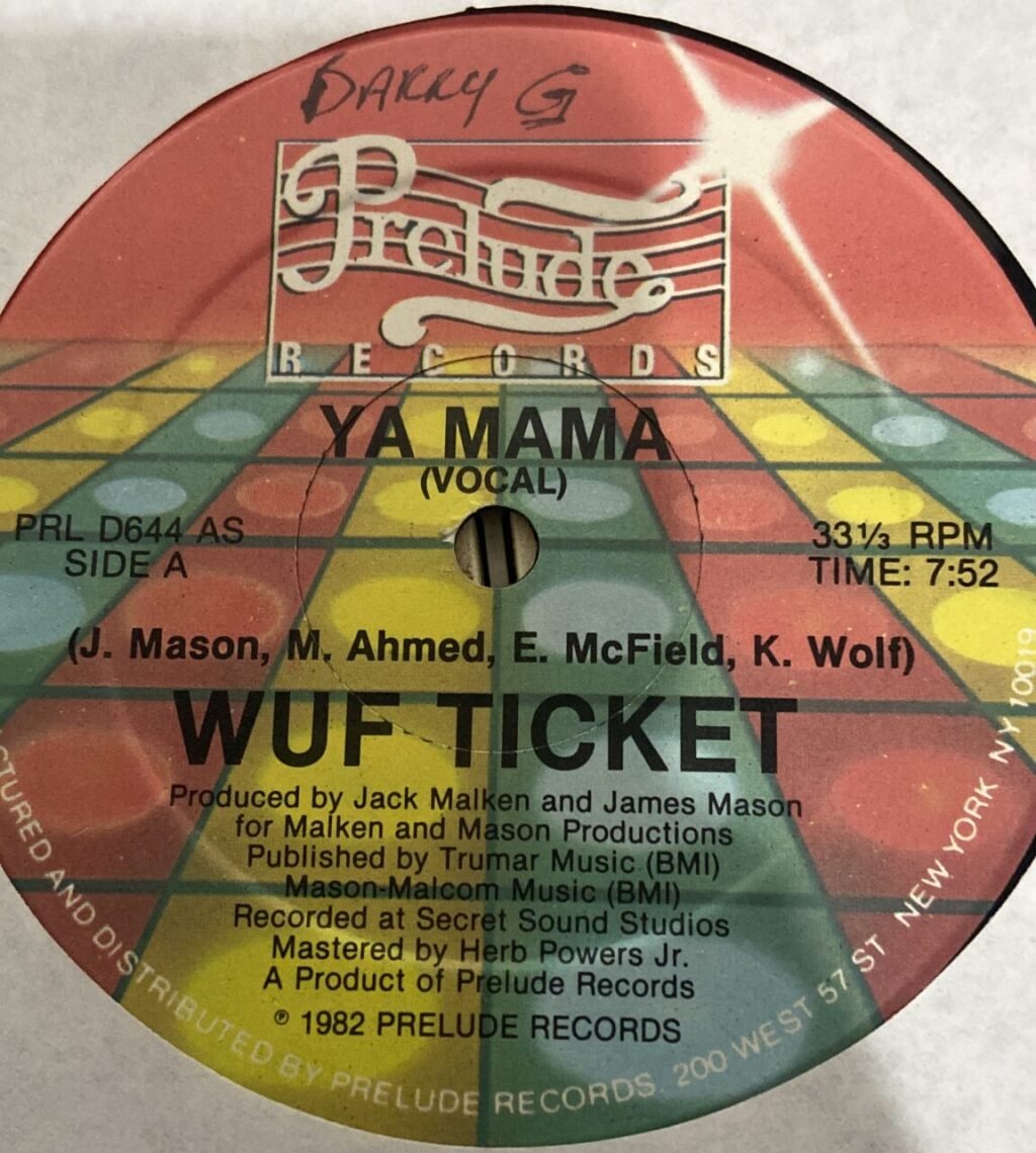 Wuf Ticket – Ya Mama