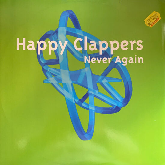 Happy Clappers – Never Again