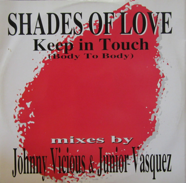Shades Of Love – Keep In Touch (Body To Body)