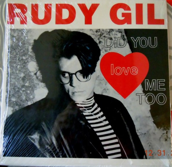 Rudy Gil – Did You Love Me Too