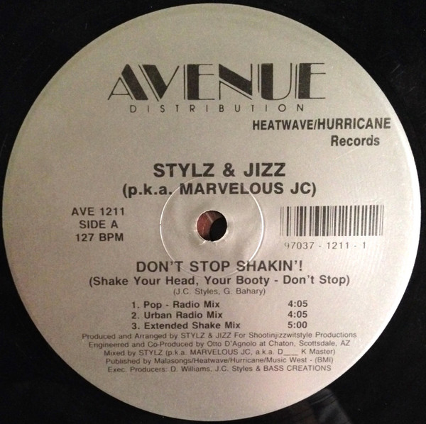 Stylz & Jizz p.k.a. Marvelous JC – Don't Stop Shakin'!